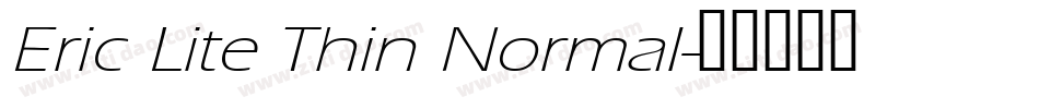 Eric Lite Thin Normal字体转换